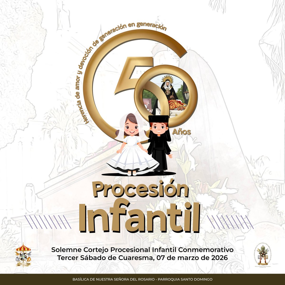 🗓️ Hoy, sábado 7 de marzo. 

✝️ Solemne Procesión Extraordinaria Conmemorativa del Santo Entierro Infantil por cumplirse 50 años de procesión.

⛪ Basílica menor de Nuestra Señora del Rosario, Templo Santo Domingo.

✅ Salida: 13:00 horas
✅ Catedral Metropolitana: 15:15 horas
✅
