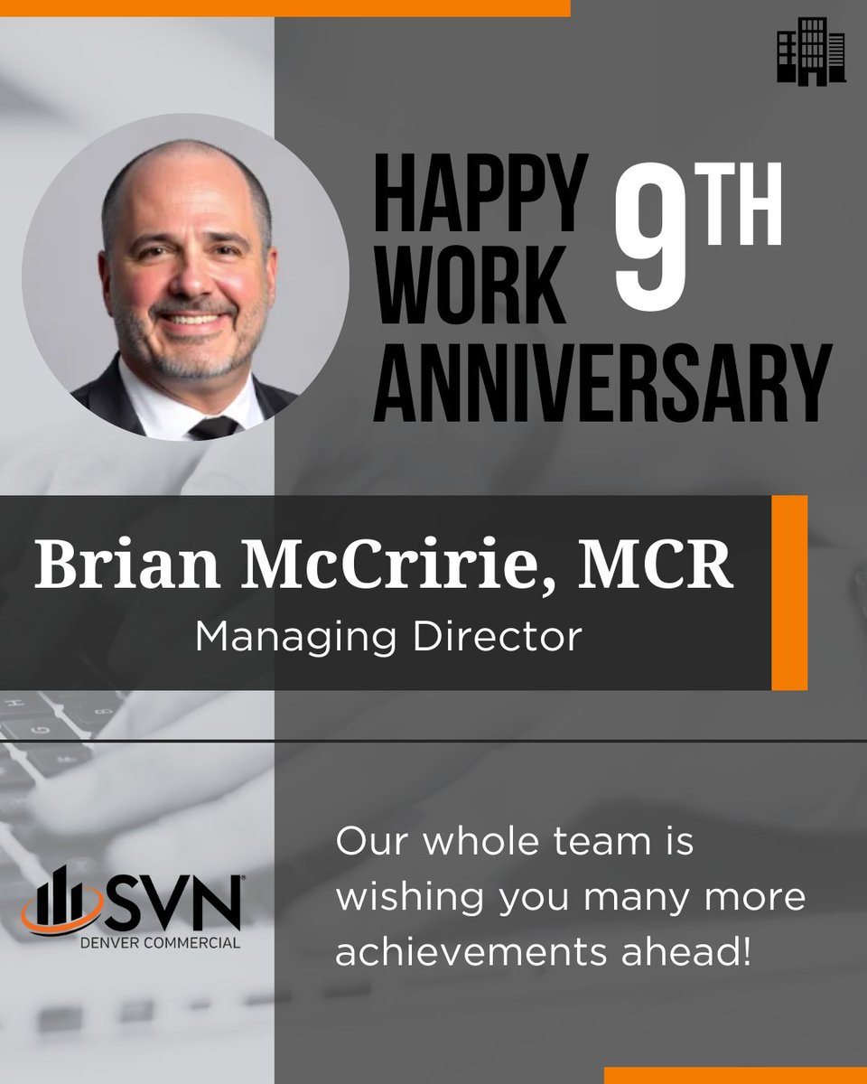 🏢 Happy 9th Work Anniversary, Brian!
Your leadership, strategic insight, and client-first execution continue to deliver meaningful results. Thank you for the impact you make across our team!

#cre #CREprofessionals #office #industrial #retail #svn #SVNDenver