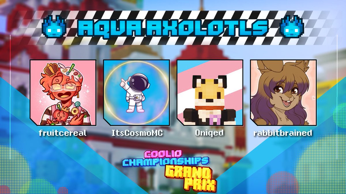 TheCoolioChamps's tweet photo. 📢ANNOUNCING THE AQUA AXOLOTLS! 📢

@_fruitcereal - @ItsCosmoGaming - @Oni2ed - @rabbitbrained_ 

Watch them play on March 14, 2026 at 3PM EST 🏁 https://t.co/xnutVDlsWU