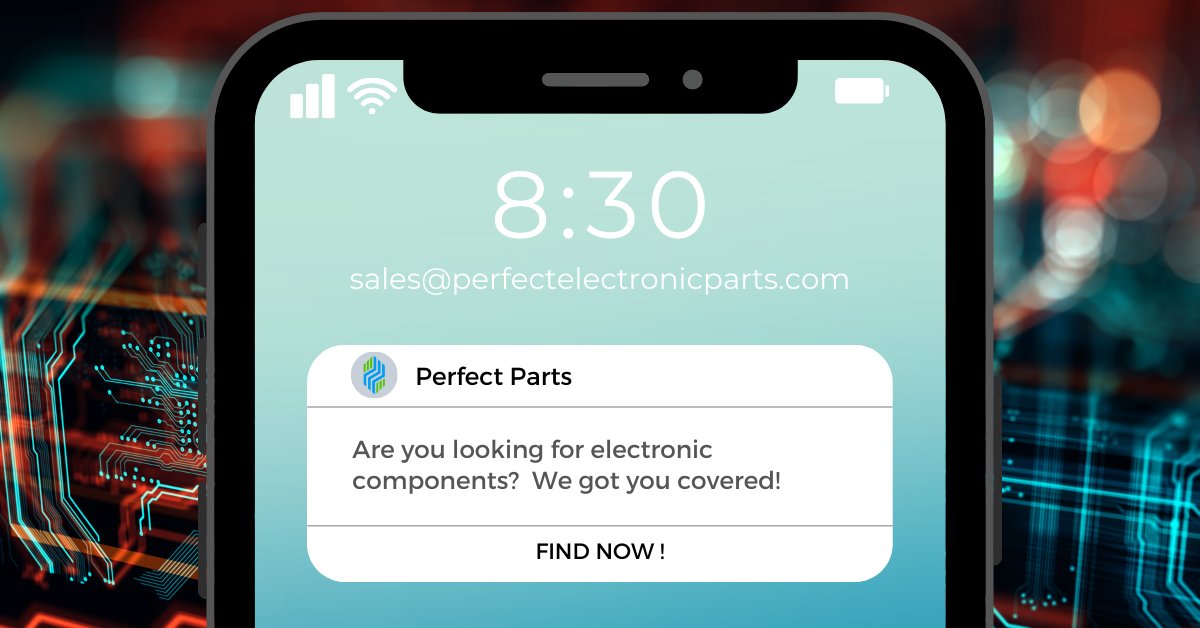 Perfect Parts provides you only with the best Electronic Components!
#PerfectParts #ElectronicComponents 
perfectelectronicparts.com/index.php