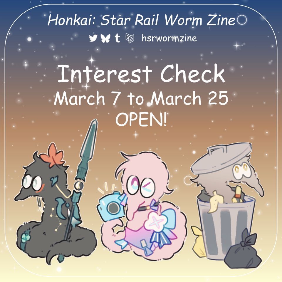 HSR Worm Zine: Interest Check Open until Mar 25! tweet media