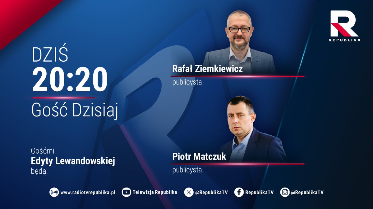 🔵 #GośćDzisiaj | Zapraszamy na program Edyty #Lewandowska, której gośćmi o godz. 20:20 będą:

▪️ <a href="/R_A_Ziemkiewicz/">Rafał A. Ziemkiewicz</a>
▪️ <a href="/Matczuk_/">Piotr Matczuk</a> 

#włączprawdę #TVRepublika