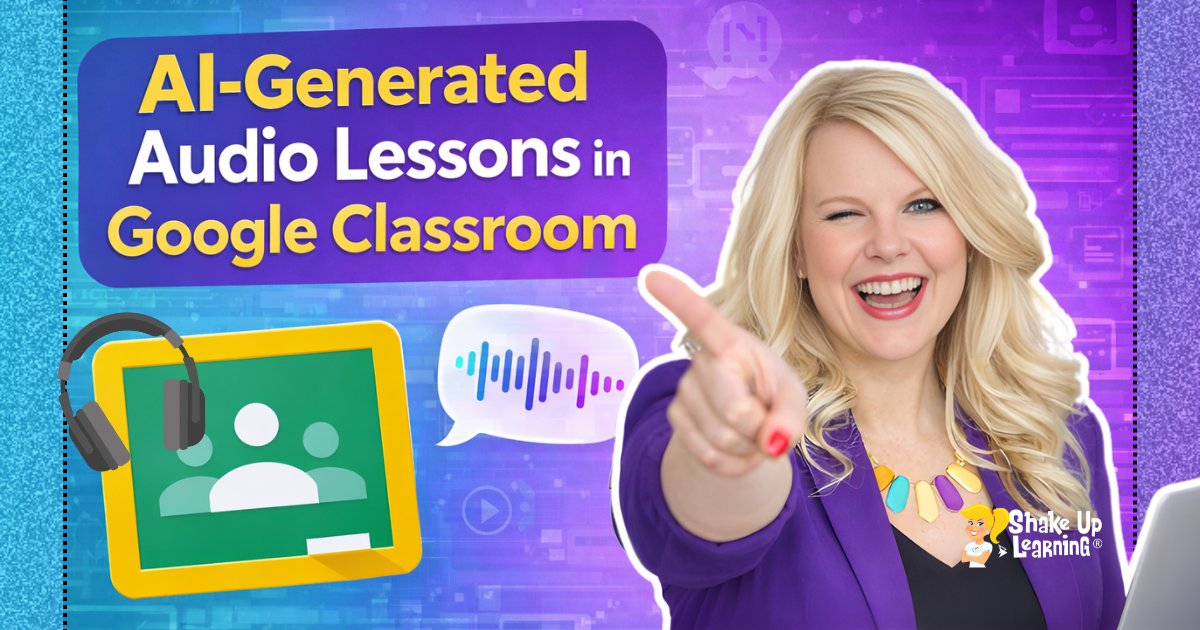 ShakeUpLearning's tweet image. 🤯 How to Create AI-Generated Audio Lessons in #GoogleClassroom 
shakeuplearning.com/blog/how-to-cr… #edtech #edchat #googleedu #aiineducation #TCEA #ISTE #FETC