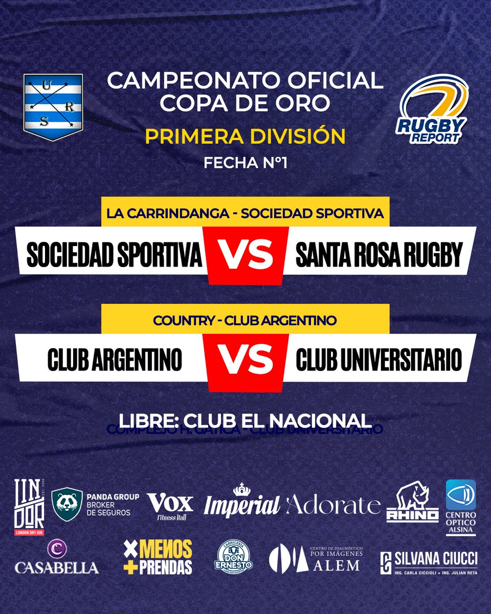 inforugbyreport's tweet photo. #CampeonatoOficial Copa de Oro #PrimeraDivisión, #Intermedia y #Preintermedia

Arranca el Oficial de la @Ursrugby, sábado a todo Rugby, les dejamos la programación

#EnTodaslasCanchas https://t.co/WJaYeEm1zu