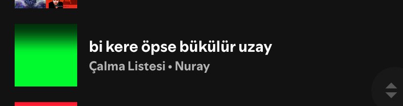 bazı asklar biter yapılan playlistler kalir