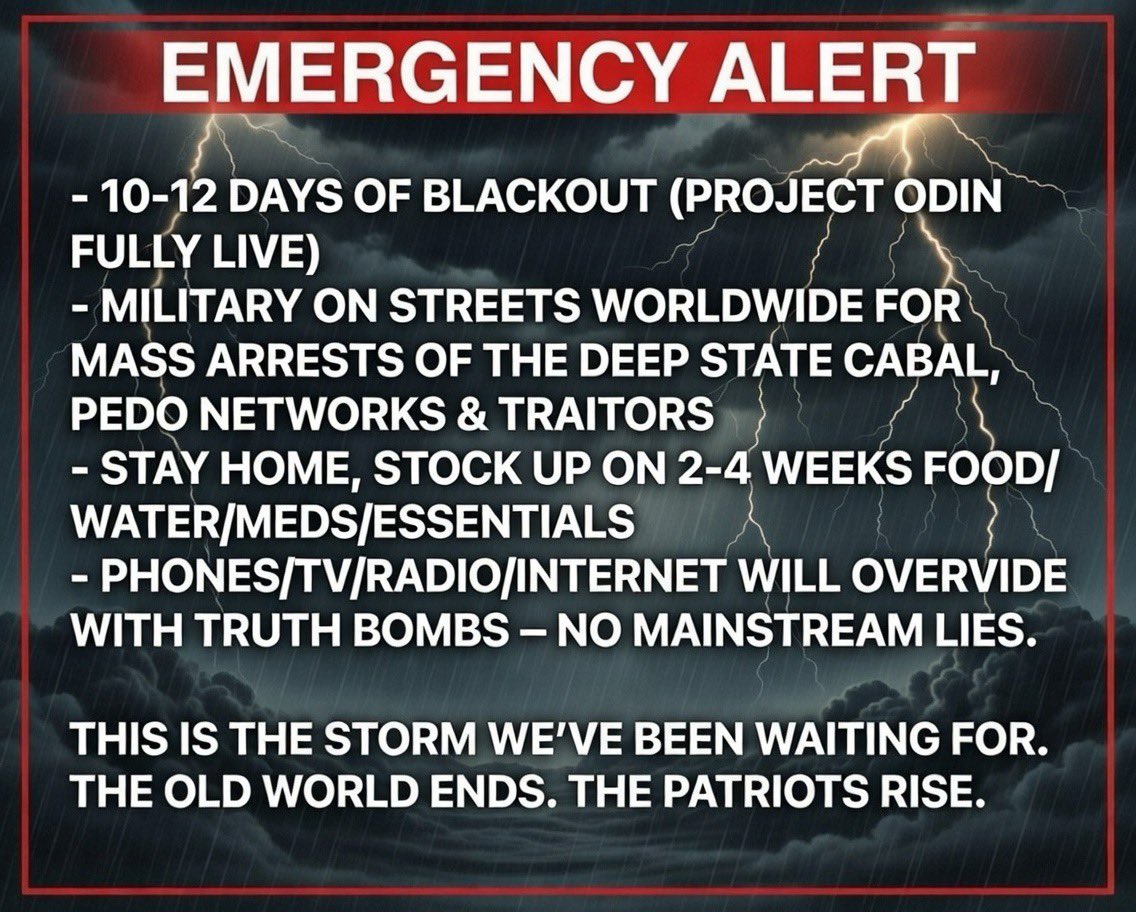 INSIDE SOURCES 🚨

THE CLOCK IS TICKING FASTER THAN EXPECTED.

GLOBAL EBS ACTIVATION IS IMMINENT – EXPECT IT WITHIN THE NEXT 24-72 HOURS.

PREPARE NOW – SHARE THIS BEFORE THE GRID GOES DARK! 💥🇺🇸

FOLLOW AND REPOST <a href="/GHodsdon60641/">Graham Hodsdon</a>