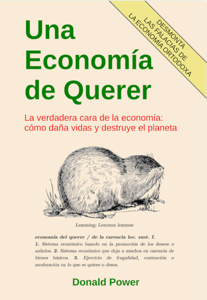 panypaz's tweet photo. Gratis🆓 "Una Economía del Querer" — economía desde los límites físicos del planeta. Escrito por un ingeniero.
Lee GRATIS en web: https://t.co/sbQRDhRW63
También en Kindle https://t.co/dOT6WpwMk9
#EconomíaEcológica #Decrecimiento #LibroGratis https://t.co/i8S1byXODe