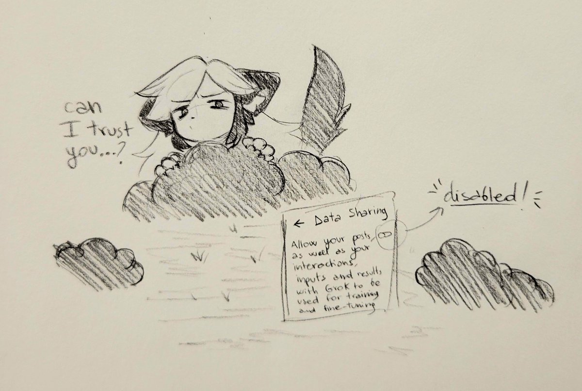 can I trust this thing? I think so. technically, if I don't allow grok to use my data for training, it shouldn't be able to edit the pictures I upload. and that means.. that my art MIGHT be safe!! so I think I will be posting here again, just not as much as on insta<3