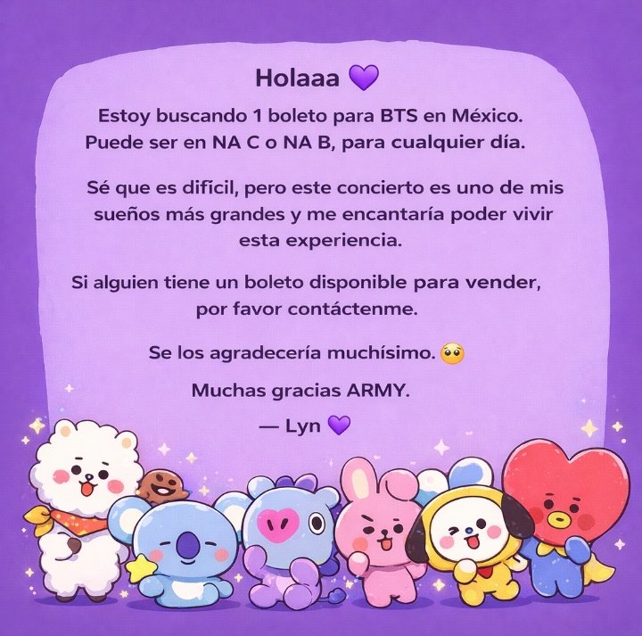 Si conocen a alguien que ya no pueda asistir al concierto o que por cualquier situación tenga disponible un boleto, por favor háblenle de mí 💜