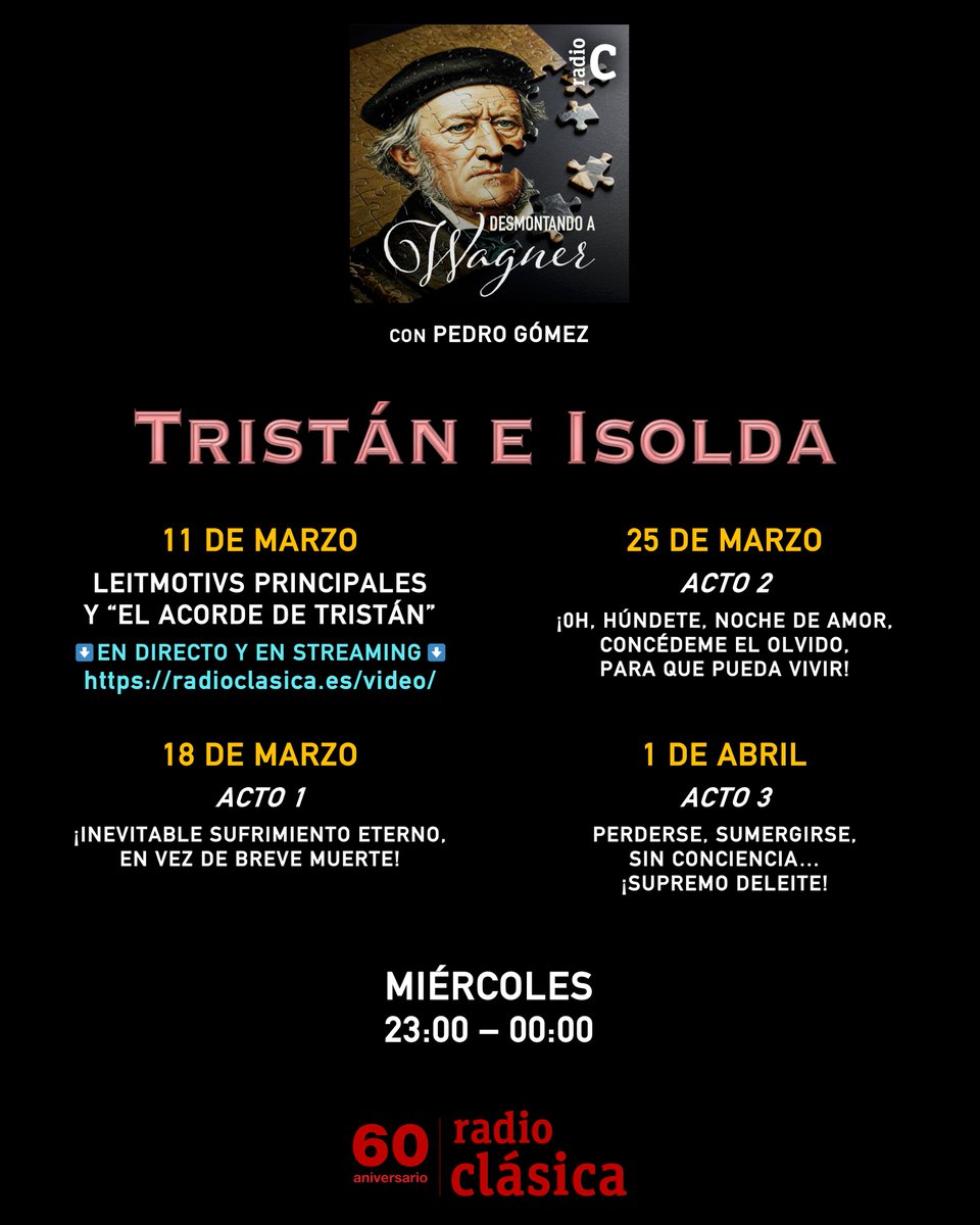 pedrogomezcompo's tweet photo. Id cogiendo sitio para lo que se avecina en "Desmontando a Wagner" en @radioclasica: cuatro programas dedicados a TRISTÁN E ISOLDA, el primero de ellos 𝗘𝗡 𝗗𝗜𝗥𝗘𝗖𝗧𝗢 y retransmitido también 𝗘𝗡 𝗦𝗧𝗥𝗘𝗔𝗠𝗜𝗡𝗚 desde https://t.co/dX5q5FP0a2

¡Te esperamos! https://t.co/wAjoMoSRRK
