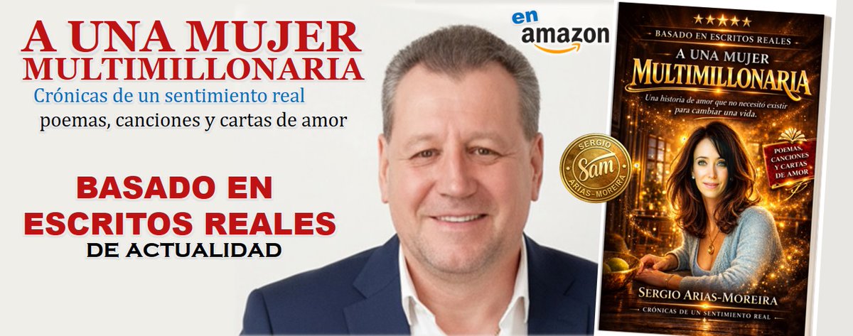 S_AriasMoreira's tweet photo. «A UNA MUJER MULTIMILLONARIA», a la venta en Amazon: https://t.co/hhZDdAQNXs.
#multimillonaria #amor #romance #poesia #musica https://t.co/A3s6q7lHvm