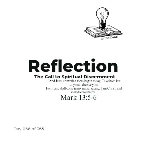 iamo_cube's tweet image. Reflecting on 📖 Mark 13:5–6
#StayAlert 
#SpiritualDiscernment 
#StandInTruth 
#IamOCube
#Reflection