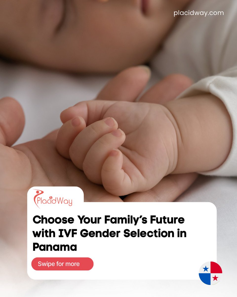 PlacidWay's tweet image. Choosing the gender of your baby is possible with advanced IVF and genetic screening in Panama City.

Couples travel here for expert fertility care, modern labs, and treatments.

Learn more about family balancing options today.
placidway.com/experience/774…
#IVF