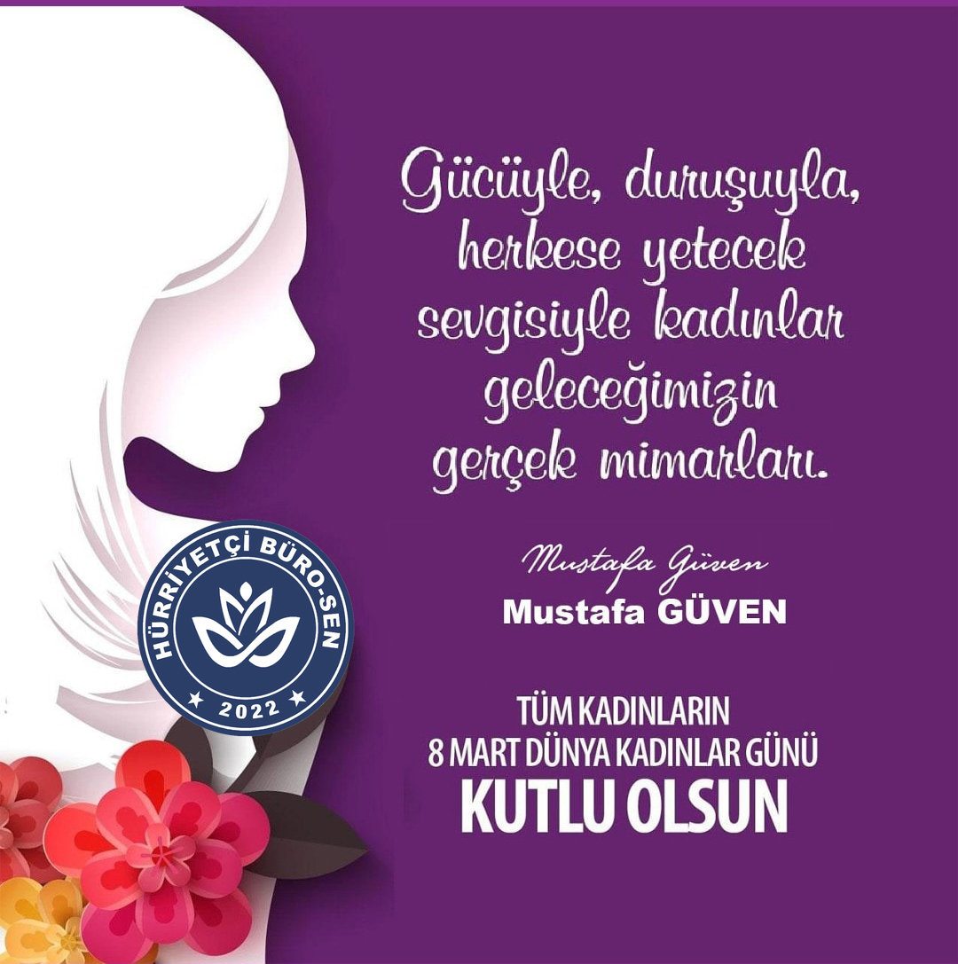 Bugün 8 Mart Dünya Kadınlar Günü. Bu anlamlı gün yalnızca bir kutlama günü değil; aynı zamanda kadınların toplumsal hayatta karşılaştıkları sorunların hatırlanması, tartışılması ve çözüm yollarının aranması açısından büyük önem taşımaktadır.
Kadınlar, toplumun temel yapı