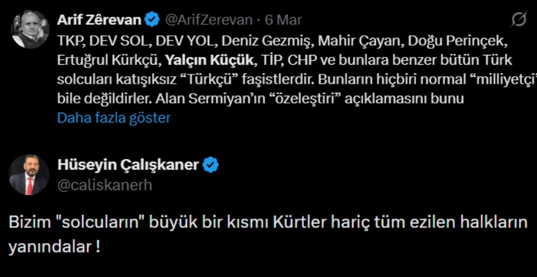 SOSYALİSTLER KONU KÜRTLER OLUNCA KÖR MÜDÜR / IRKÇI MIDIR? 
Kürtlük adına sosyalistlere ya da «Türk solu»na «giydirmek», artık sıradan bir siyaset sporu oldu. Her gün sosyalistleri ya da «Türk solu» dedikleri torbayı yumruklamak çok kolay ve maliyetsiz bir iş. Nasıl olsa meydan