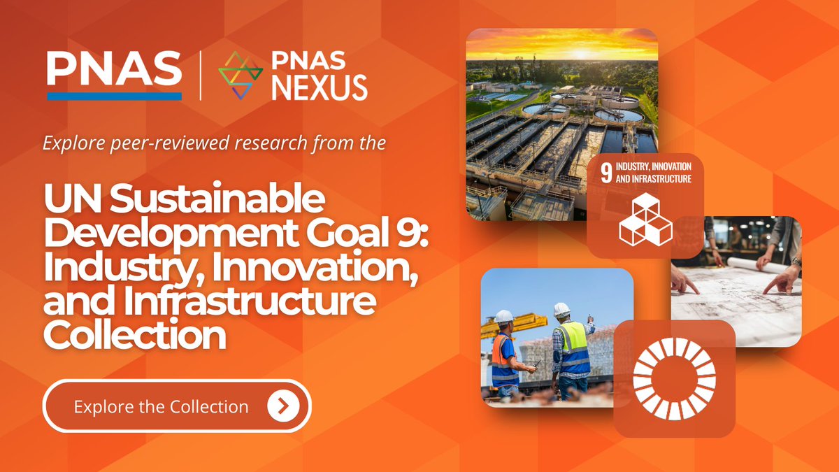 PNASNews's tweet image. PNAS and @PNASNexus publish high-impact, peer-reviewed research on emerging technologies, systems design, and sustainable development.
🔗 Explore the SDG 9 Research Collection: ow.ly/YXt650YqGzY

#SDG9 #Innovation #Infrastructure #PNAS #PNASNexus