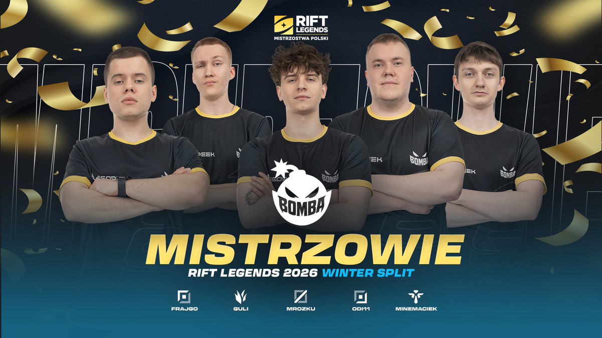 RiftLegendsPL's tweet photo. .@BombaTeamGG  Mistrzami Rift Legends Winter 2026! 🏆 https://t.co/XdR3YWh1F2