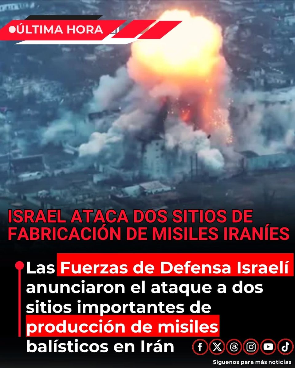 🚨DE ÚLTIMO MOMENTO 

En medio de la tensión por el conflicto en la guerra en Medio Oriente, las Fuerzas de Defensa Israelí anunciaron mediante un comunicado en redes sociales (X) que ha realizado ataques estratégicos contra instalaciones clave de producción de misiles en Irán,