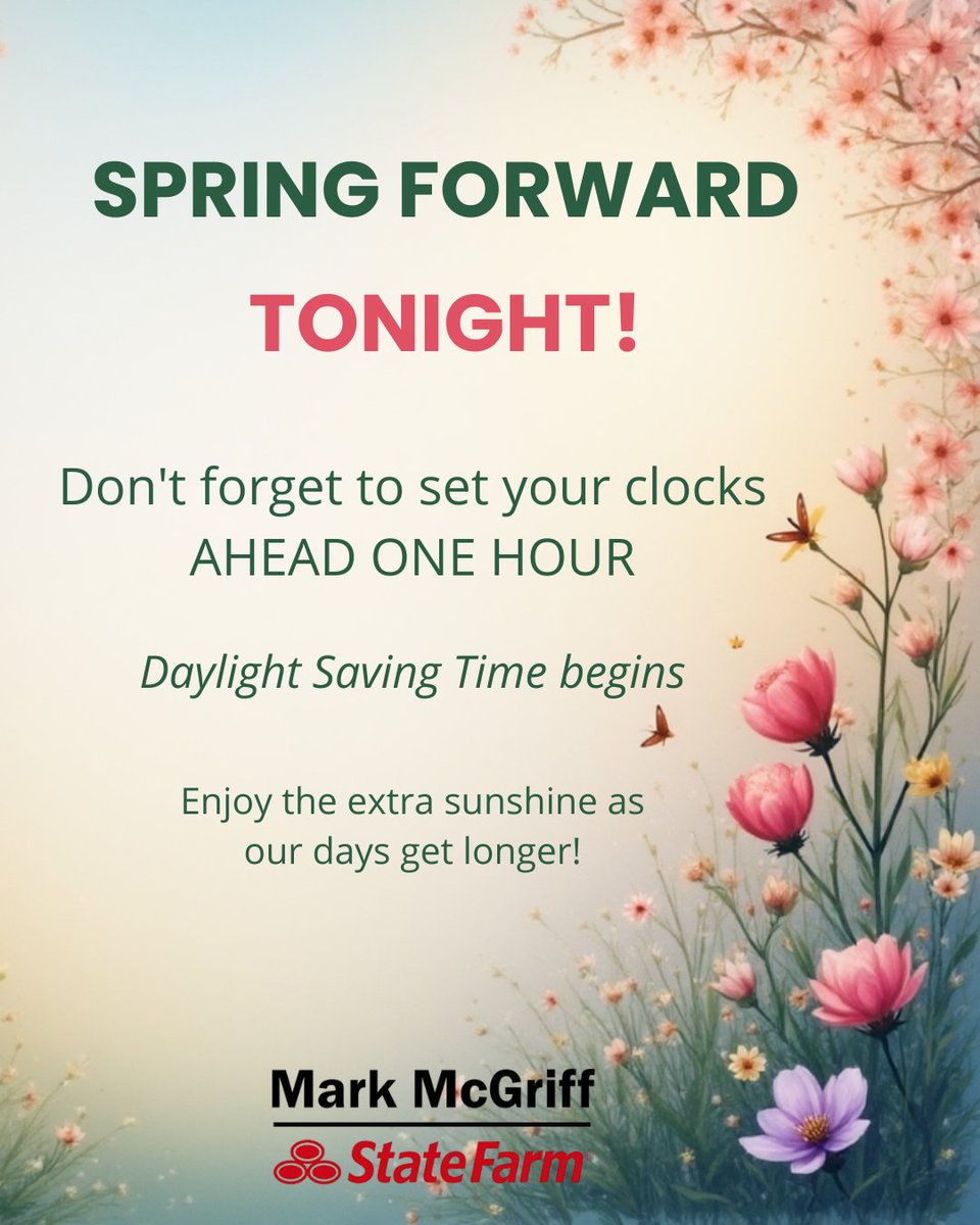 StateFarmerMark's tweet image. Don't forget to set your clocks back!  #DaylightSavingTime #SpringForward #TimeChange #ExtraSunshine #LongerDays