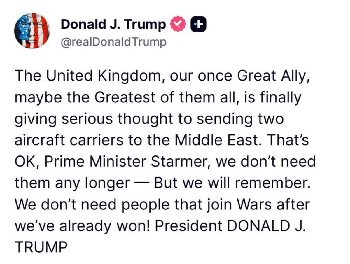 🇺🇸🇬🇧 | AHORA: Publicación de Trump sobre la posible participación del Reino Unido en el conflicto:

"El Reino Unido, nuestro otrora gran aliado, quizás el más grande de todos, finalmente está considerando seriamente enviar dos portaaviones a Oriente Medio. No se preocupe, Primer