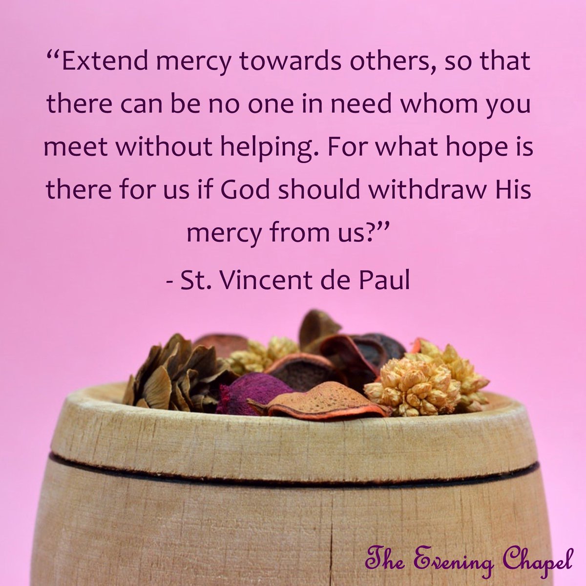 EveningChapel's tweet image. Mercy received must become mercy given. 🤍

May our hearts be open to serve, to help, and to love—just as God continually shows mercy to us.

#StVincentDePaul #Mercy #BeMerciful #CatholicFaith #ServeOthers