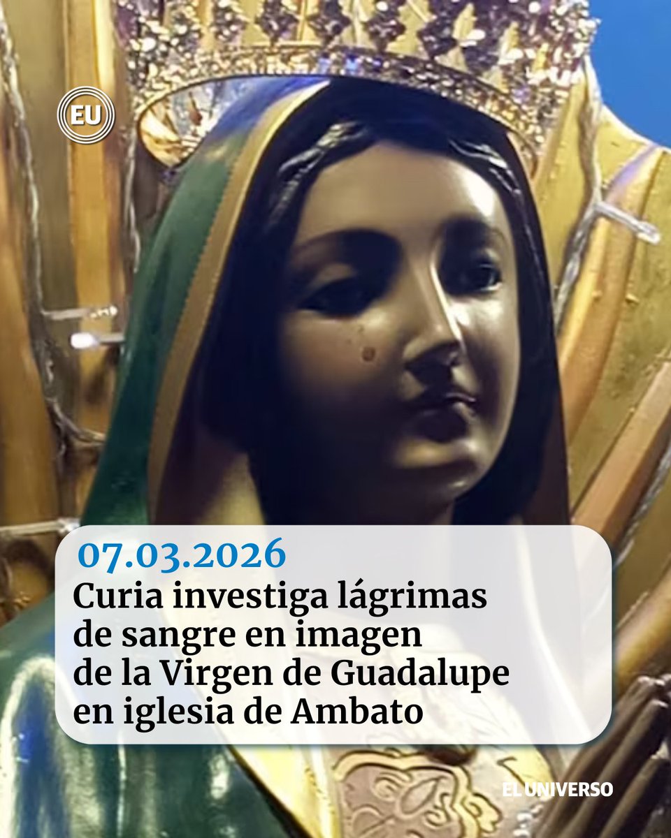 eluniversocom's tweet photo. #Curia investiga lágrimas de sangre en imagen de la Virgen de Guadalupe en iglesia de #Ambato https://t.co/6CAZoLC30i https://t.co/vWqXZJUp8w