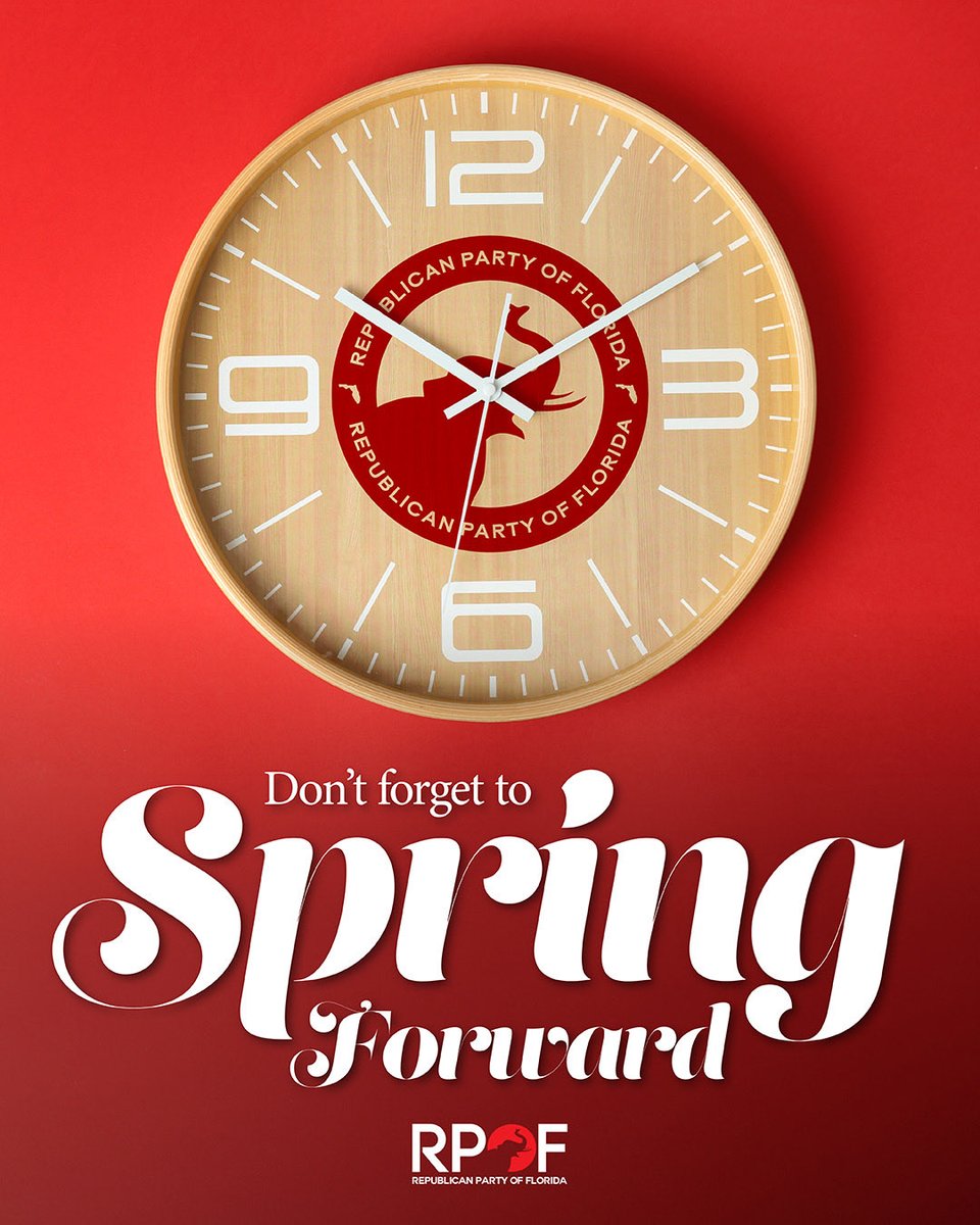 FloridaGOP's tweet photo. ⏰ Reminder: Daylight Savings Time begins tonight.
Don’t forget to set your clocks forward one hour. https://t.co/8kZAWk2meo
