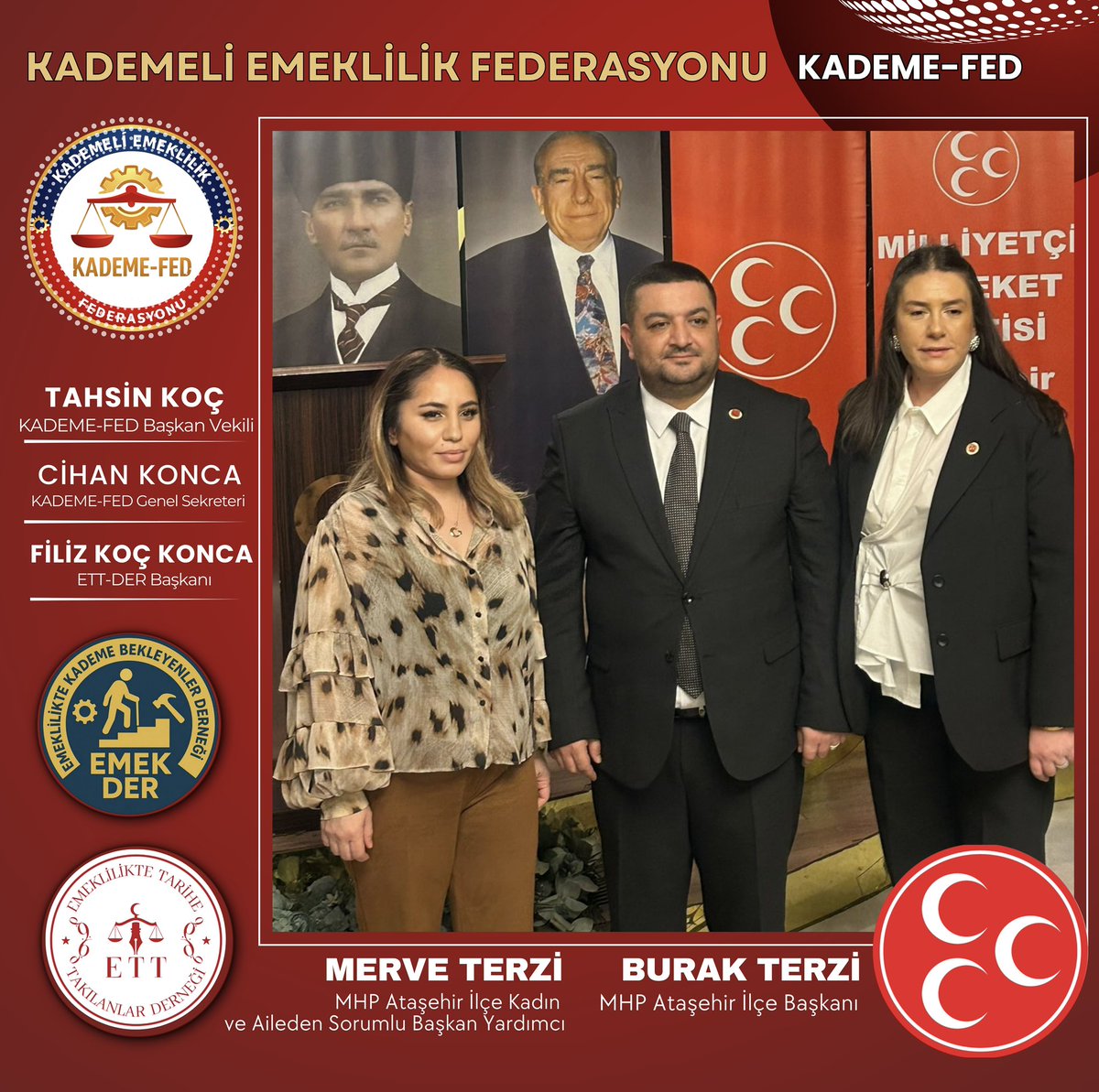 <a href="/KademeFed/">Kademeli Emeklilik Federasyonu</a> Sayın Başkanlarımıza Teşekkürler,

<a href="/MHP_Bilgi/">MHP</a> 
<a href="/dbdevletbahceli/">Devlet Bahçeli</a>
<a href="/E_SemihYalcin/">E. Semih Yalçın</a> 
<a href="/UlviYonter/">Dr.İzzet Ulvi YÖNTER</a> 
<a href="/_MHPistanbul_/">MHP İstanbul</a> 
<a href="/sertel_selim/">Sertel Selim</a> 
<a href="/YasarKaba17/">Yasar Kaba</a> 
<a href="/hakanaslan1968/">Hakan Aslan</a> 
<a href="/BURAKTRZ61/">BURAK TERZİ</a>
<a href="/merveterzi_/">Merve TERZİ</a> 
<a href="/MHP_Atasehir/">MHP Ataşehir</a> 
<a href="/emrecolaaak/">Emre Çolak</a> 
<a href="/KademeFed/">Kademeli Emeklilik Federasyonu</a> 
<a href="/ETTDER1999/">🧭 EMEKLİLİKTE TARİHE TAKILANLAR DERNEĞİ</a> 
<a href="/EmekDerResmi/">EMEK-DER</a> 
#MilyonlarKademeDiyor