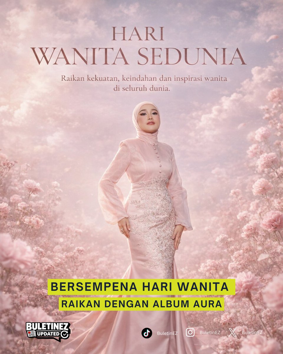 BuletinEZ's tweet photo. Bersempena Hari Wanita Sedunia, dengarkan album Aura oleh Ernie Zakri di semua platform muzik hari ini.

Raikan kekuatan, keindahan dan inspirasi wanita. 🩷🌸
#HariWanitaSedunia #Aura #ErnieZakri https://t.co/0neu0qqHU9