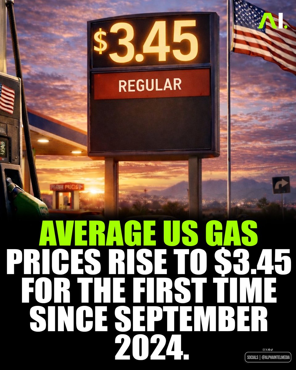 AlphaIntelMedia's tweet photo. JUST IN: 🇺🇸 Average US gas prices rise to $3.45 for the first time since September 2024. https://t.co/LANI4bUqKZ