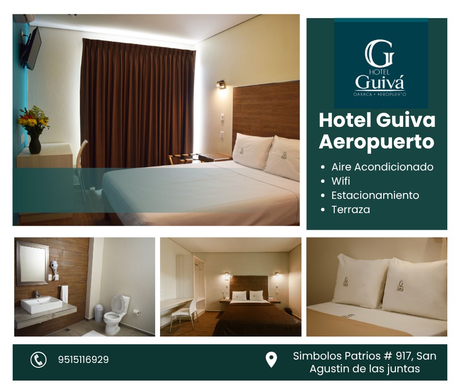 📷Conoce Oaxaca y descansa en #HotelGuivaAeropuerto a tan sólo 5 minutos del Aeropuerto Internacional

Reserva al: 951 511 69 29
maps.app.goo.gl/ghJxqopdrUeqE7…

* Habitaciones climatizadas 📷
* Agua caliente 📷
* Televisión por cable 📷
* Estacionamiento 📷
* Área de Terraza 📷