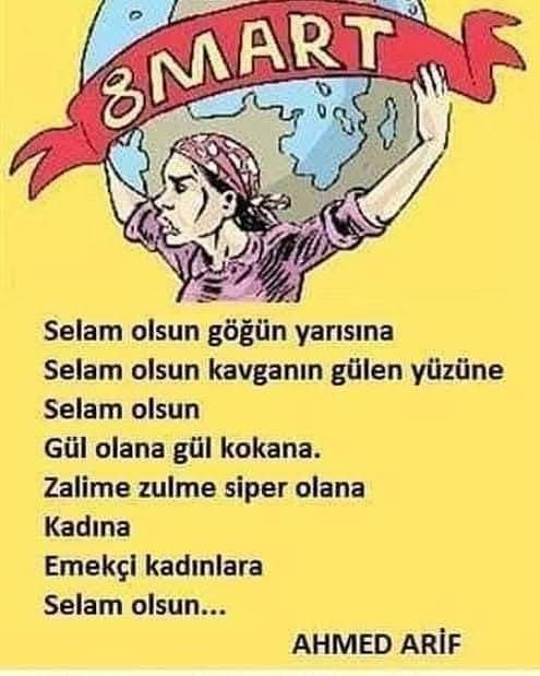 8 mart dünya emekçi kadınlar günü kutlu olsun...   8th march International working woman's day...