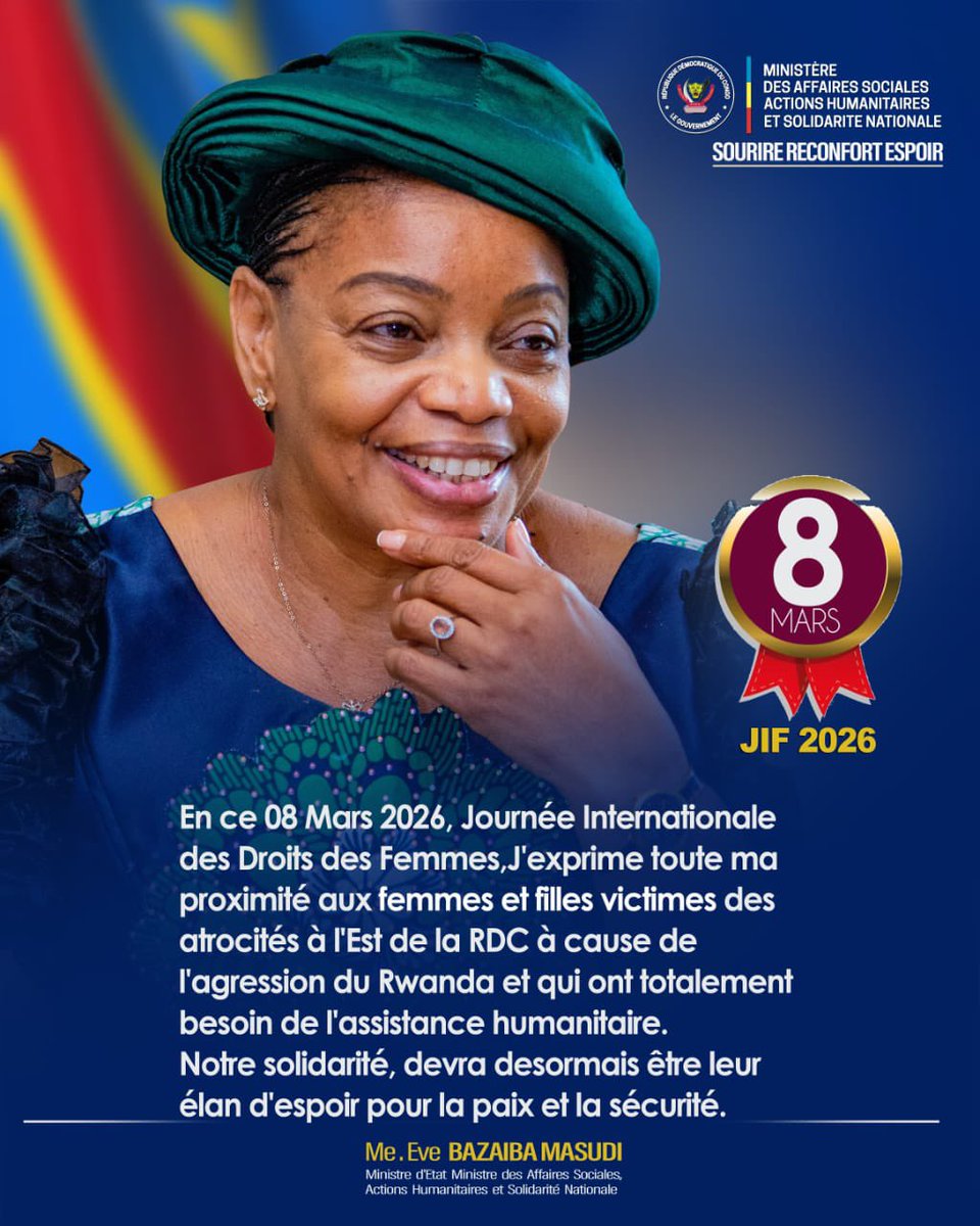 Evebazaiba's tweet photo. En cette journée du 08 mars 2026,
Toute ma solidarité,
Toute ma proximité,
À toutes les femmes et filles victimes des violences à l’Est de la #RDC 🇨🇩à cause de l’agression du #Rwanda 🇷🇼.
La nation se tient à vos côtés pour la paix, la sécurité et la dignité. https://t.co/SedWSfP8dS