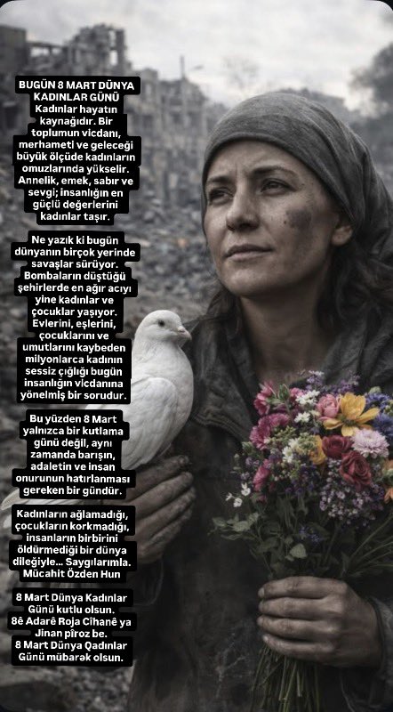 HunMucahit's tweet photo. BUGÜN 8 MART DÜNYA KADINLAR GÜNÜ
Kadınlar hayatın kaynağıdır. Bir toplumun vicdanı, merhameti ve geleceği büyük ölçüde kadınların omuzlarında yükselir. Annelik, emek, sabır ve sevgi; insanlığın en güçlü değerlerini kadınlar taşır.

 #SavaşaHayır https://t.co/FhNrHWCGzF