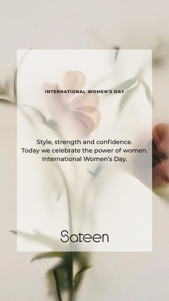 INTERNATIONAL WOMEN'S DAY 💌✨

Style, strength and confidence.
Today we celebrate the power of women.
International Women's Day.