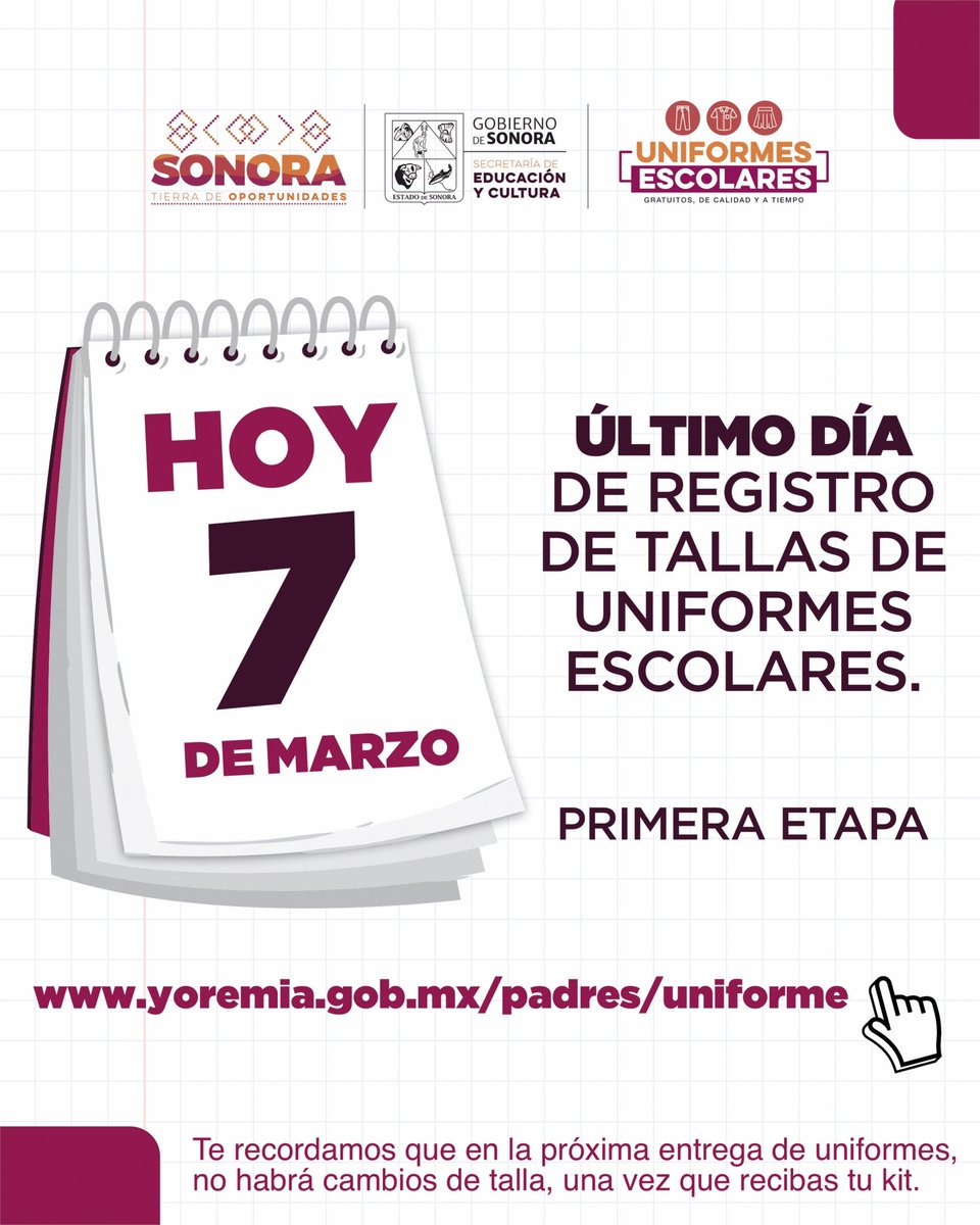 🟠 ¡Último día!

📣 Hoy cierra el registro de talla del uniforme escolar para el siguiente ciclo.👕📏

¡Regístralo aquí!
👉 yoremia.gob.mx/padres/uniforme

#SonoraConUniforme
#UniformesEscolaresSonora