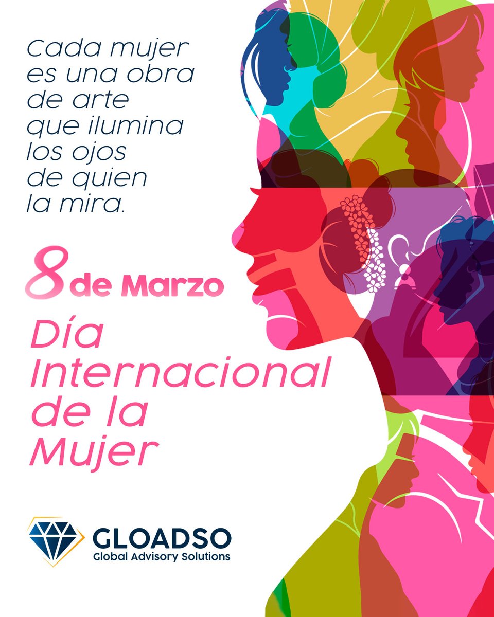 GLOADSO's tweet photo. En una fecha tan importante, que nos recuerda los valores de la igualdad y el respeto, Global Advisory Solutions felicita a las mujeres en su día. ¡Feliz Día Internacional de la Mujer!
#8demarzo #DíaDeLaMujer #GlobalAdvisorySolutions https://t.co/mp5woIXm66