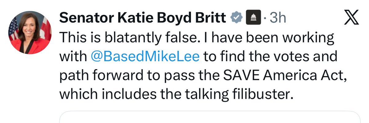 Senate Katie Britt supports the talking filibuster in order to pass the SAVE America Act into law. 

Thank you, <a href="/SenKatieBritt/">Senator Katie Boyd Britt</a>! 

Can we all give her huge public thanks?

👋