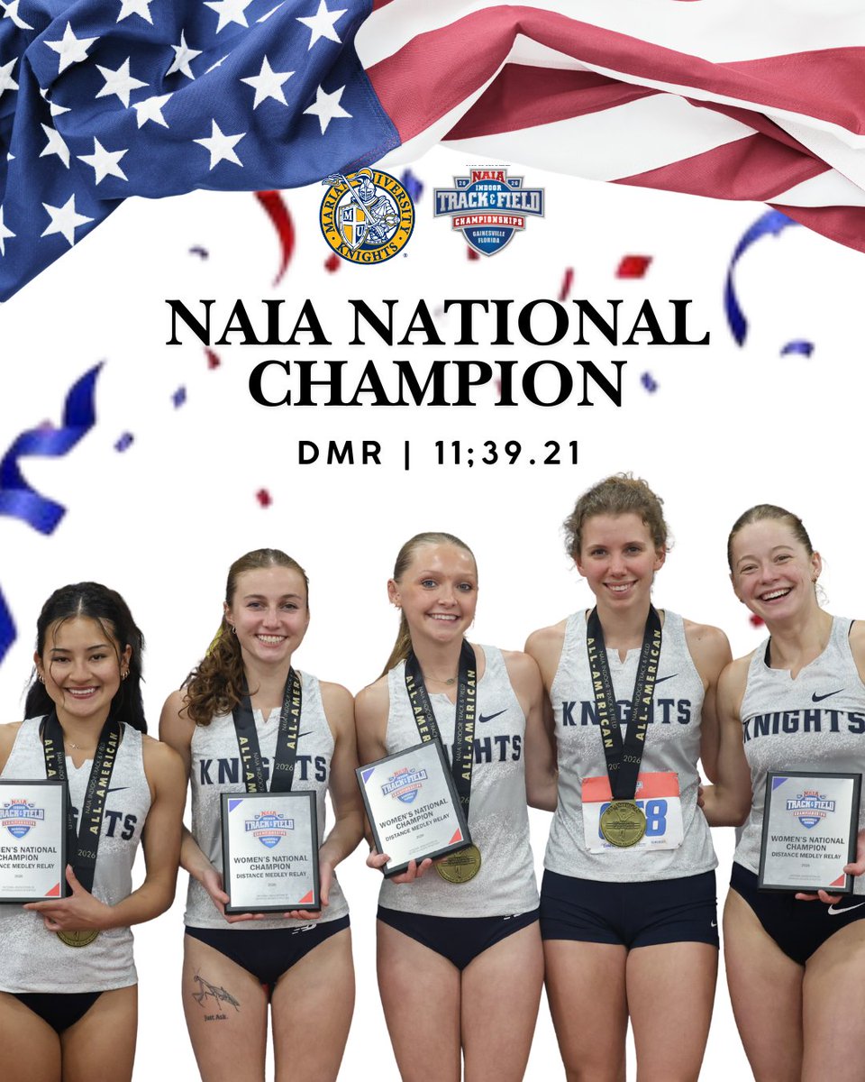 MUKnights's tweet photo. MEN'S &amp; WOMEN'S DMR NATIONAL CHAMPIONS!!!

Both of @MarianTrackXC's DMR's finished first claiming NAIA National Championships!!

The women's team ran an 11:39.21 while the men ran a 9:54.46 https://t.co/sK6874MGPj
