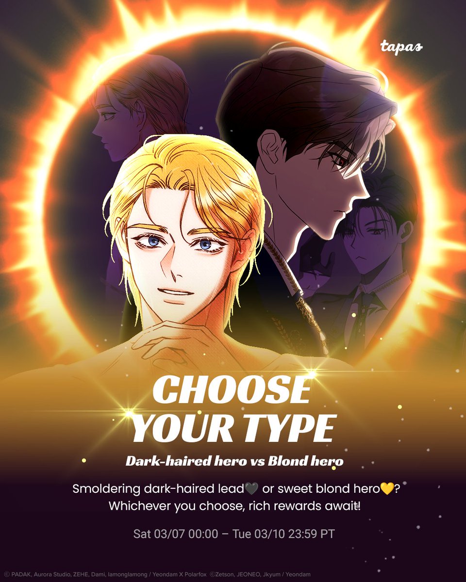 tapas_app's tweet photo. Do you like your heroes dark or light?🖤💛
⏳From 03/07 00:00 PT - 03/10 23:59 PT ⚔️😍Choose your type!
Whichever you choose, ink will follow!🤭📲✨
#tapasapp #manhwarecommendation #romancefantasy #webcomic https://t.co/80muYDFV5W