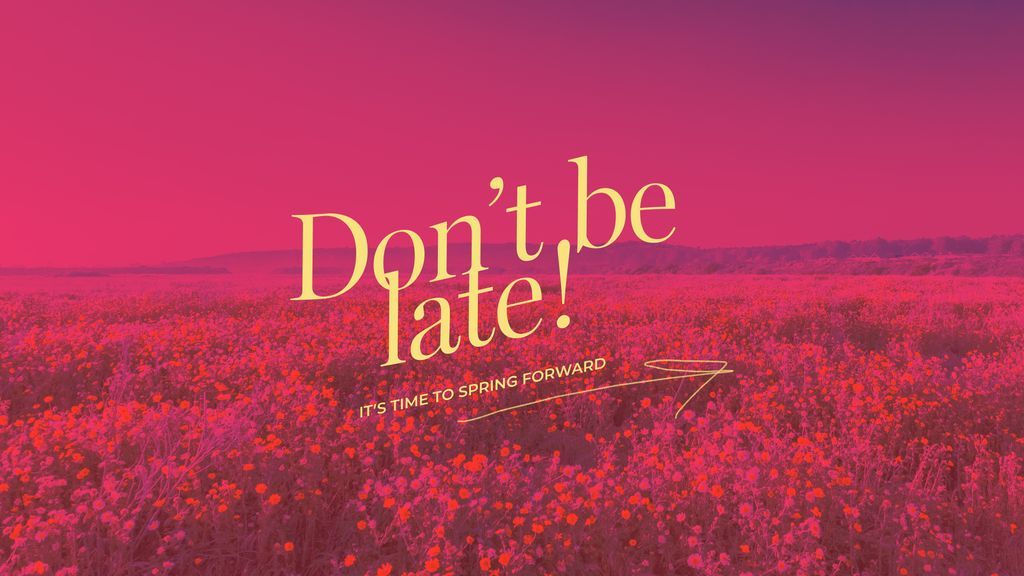 onlinecfc's tweet photo. Spring your clocks forward tonight or you'll be late for church tomorrow!!!! https://t.co/rlVT0VPBYs