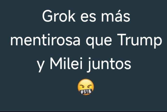 ¿Oye Grok, esto es verdad?