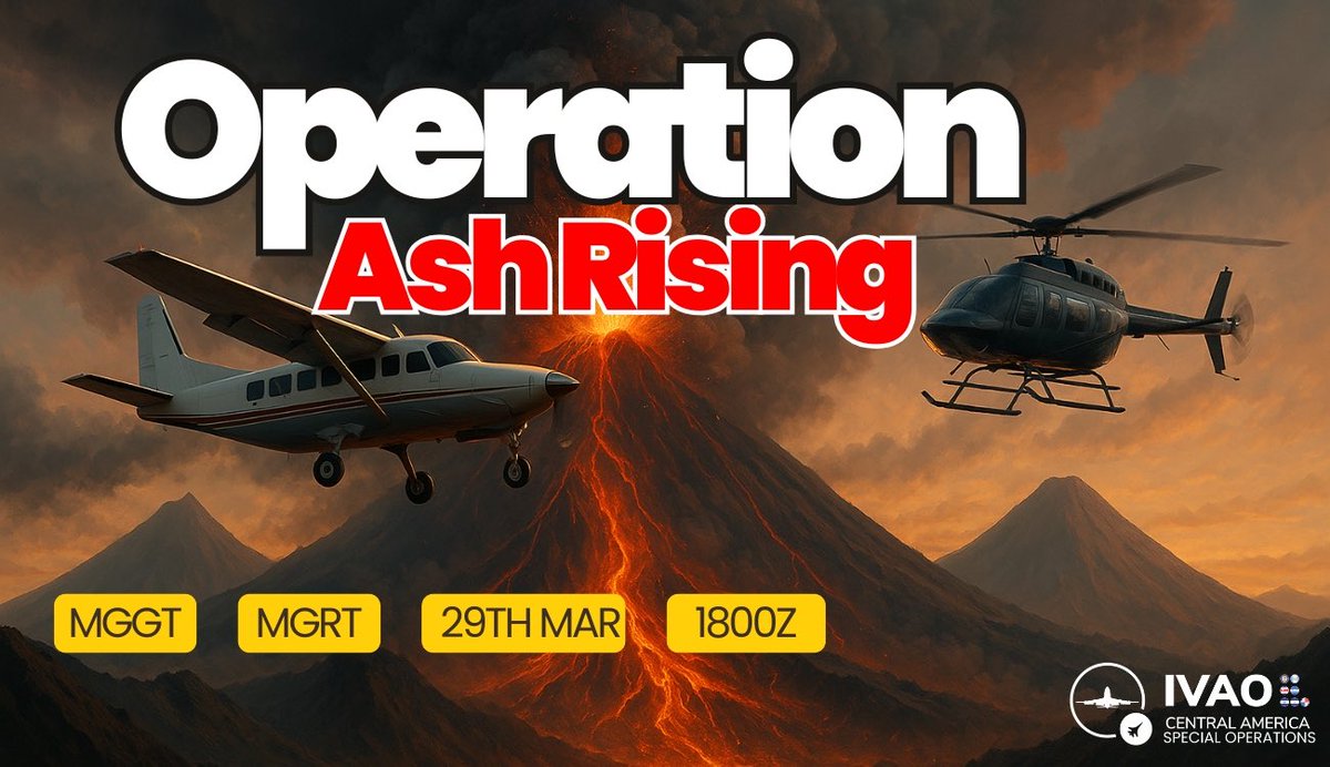 IVAO XS Central America launches Operation Ash Rising, a coordinated Special Operations event designed to simulate a complex humanitarian air bridge under volcanic ash conditions.

🗓️ Date: 29 MAR 2026
⏰ Time: 1800Z - 2300Z

More Info: forum.ivao.aero/threads/operat…
