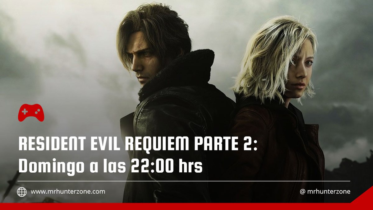 mrhunterzone's tweet photo. Domingo de terror en vivo… 🧟‍♂️🎮

Seguimos con Resident Evil Requiem – Parte 2 este domingo a las 22:00 hrs.
Más historia, más tensión… ¿sobreviviremos a lo que viene? 👀
🔴 Nos vemos en directo.
✅https://t.co/9D6jhyS680 
✅https://t.co/aYlRrtFMln 
✅https://t.co/3kVYvTMNb8 https://t.co/o0JV87C1td