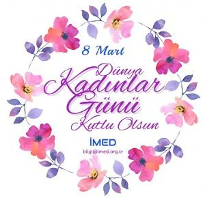 imeddernegi's tweet photo. Emekleriyle hayatımıza değer katan tüm kadınlarımızın Dünya Kadınlar Günü kutlu olsun! https://t.co/K8Rn6eqycM