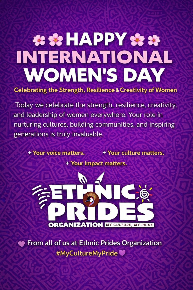 EthnicPridesOrg's tweet photo. From us to you'll ❤ happy international women's day family. 
#MyCultureMyPride https://t.co/EEmzlJRJC0