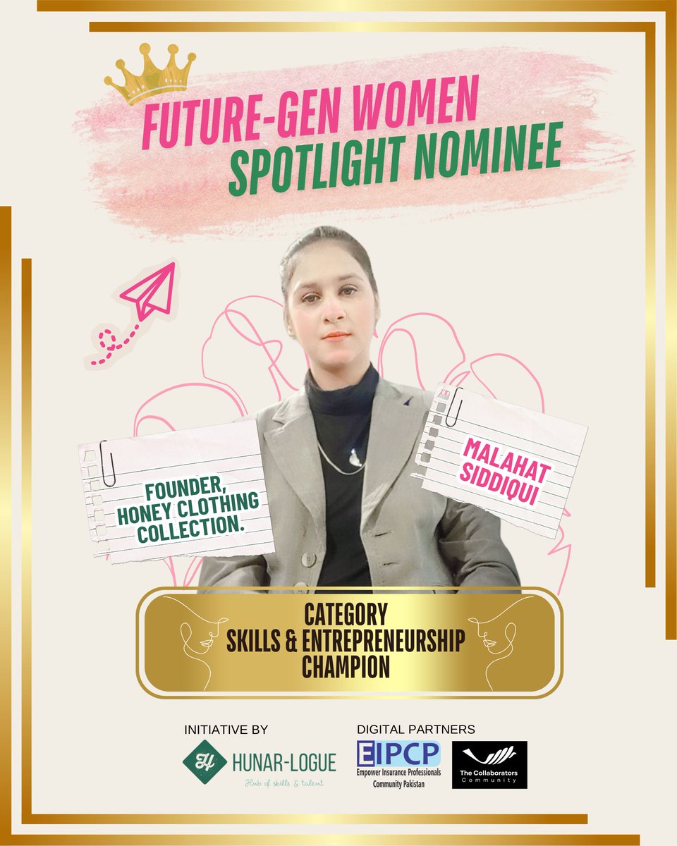HunarLogue's tweet photo. Malahat Siddiqui – Skills &amp; Entrepreneurship Champion

Founder of Honey Clothing Collection with a 10-year journey in fashion entrepreneurship. Recognized under the “Made in Pakistan” initiative and inspiring women to pursue financial independence through business leadership. https://t.co/Srbekpy4mD