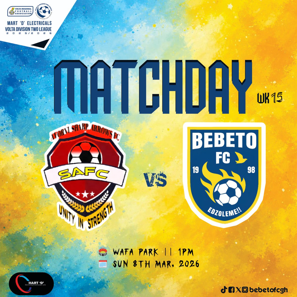 bebetofcgh's tweet image. 𝐌 𝐀 𝐓 𝐂 𝐇  𝐃 𝐀 𝐘!!!

🏆 || Mart 'D' Electricals @RFAVolta_ Div 2 25/26
🆚 || Sharp Arrows FC
🏟 || WAFA Park 
🕑 || 1PM
🗓️ || Sun 08-03-2026
🎫 || 𝐆𝐇¢𝟓

"ℍ𝕖𝕒𝕧𝕖𝕟 𝕂𝕟𝕠𝕨𝕤 𝕎𝕙𝕖𝕣𝕖 𝕎𝕖 𝔸𝕣𝕖 𝔾𝕠𝕚𝕟𝕘"

#WeAreBebetoFC #Edzoleme #OnlyGod #InGodWeTrust