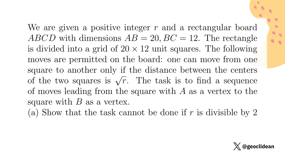 geoclidean's tweet photo. Show that the task is impossible if r is divisible by 2 or 3
#Rectangle #Combinatorics #GraphTheory #IMO #IMO1996 #ModularArithmetic #IMOShortlist https://t.co/x0fEhYVmfD