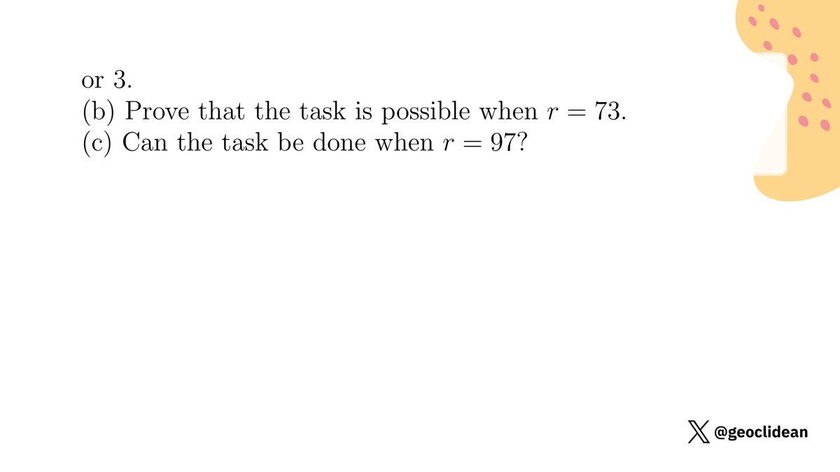 geoclidean's tweet photo. Show that the task is impossible if r is divisible by 2 or 3
#Rectangle #Combinatorics #GraphTheory #IMO #IMO1996 #ModularArithmetic #IMOShortlist https://t.co/x0fEhYVmfD